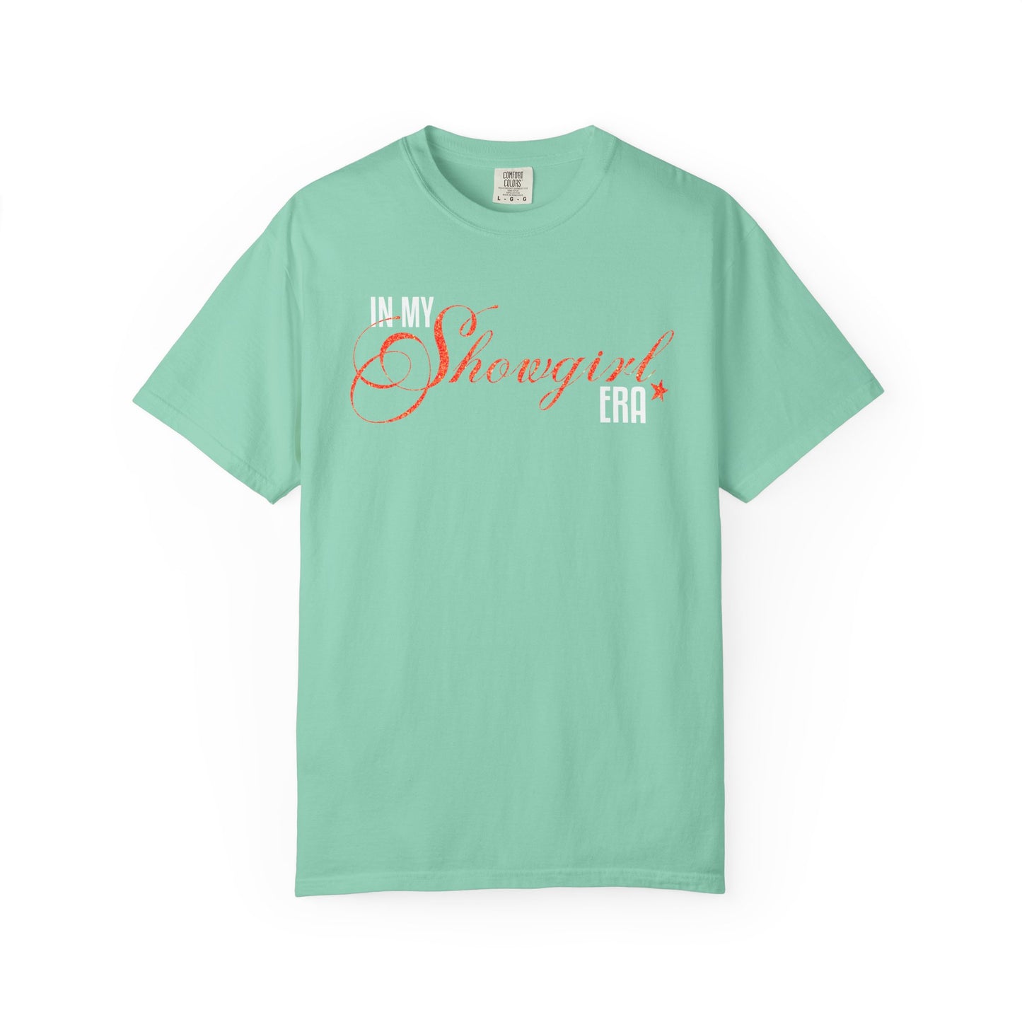 In My Showgirl Era T-Shirt