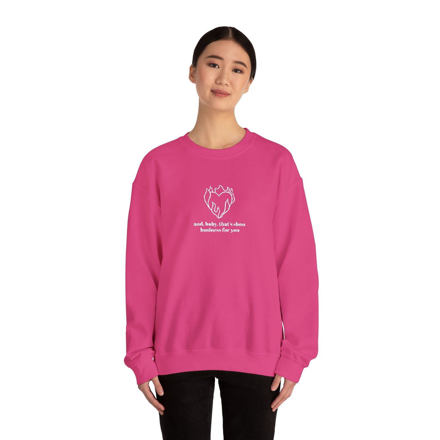 Embroidered Baby That’s Show Business Crewneck Sweatshirt