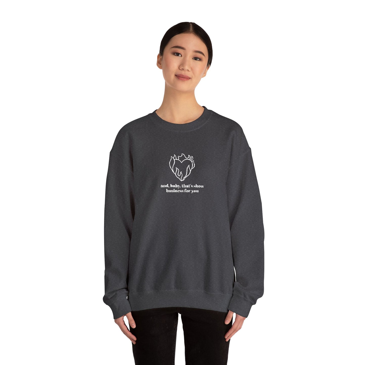 Embroidered Baby That’s Show Business Crewneck Sweatshirt