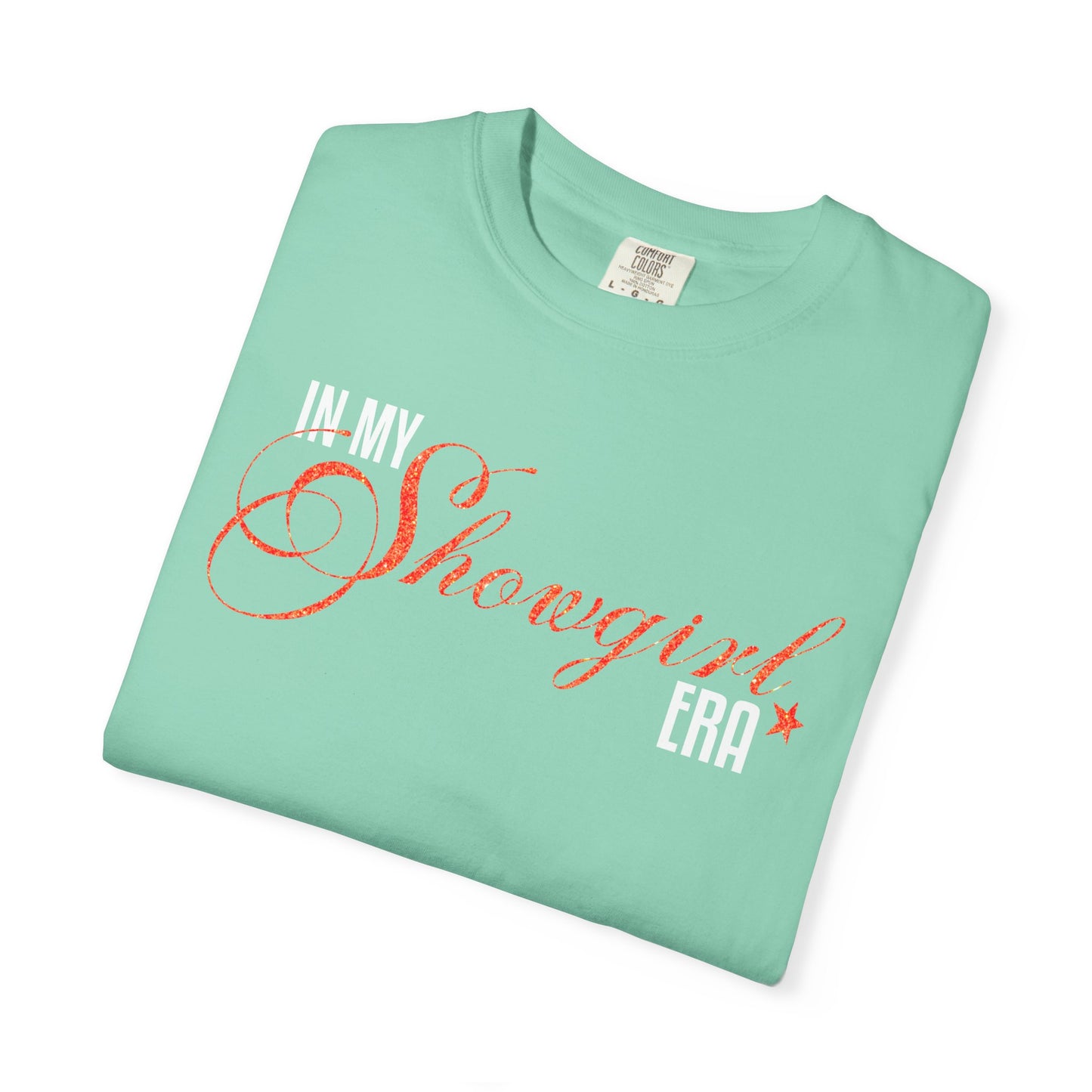 In My Showgirl Era T-Shirt