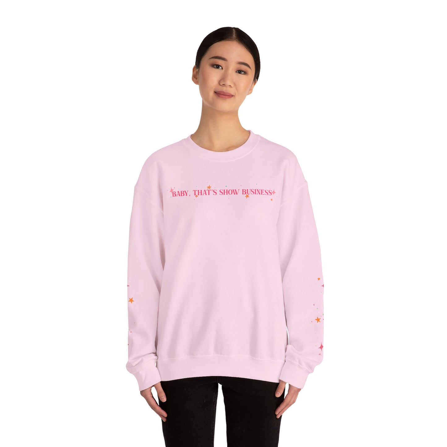 2-Sided Baby, That’s Show Business Stars & Sparkles Crewneck Sweatshirt
