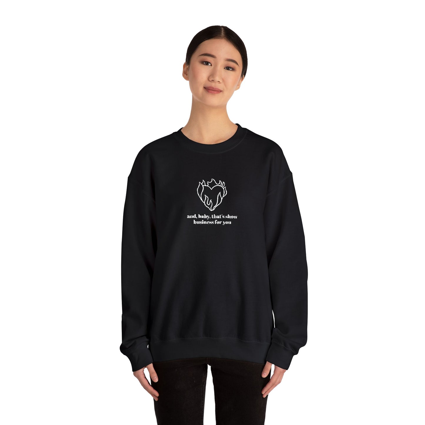 Embroidered Baby That’s Show Business Crewneck Sweatshirt