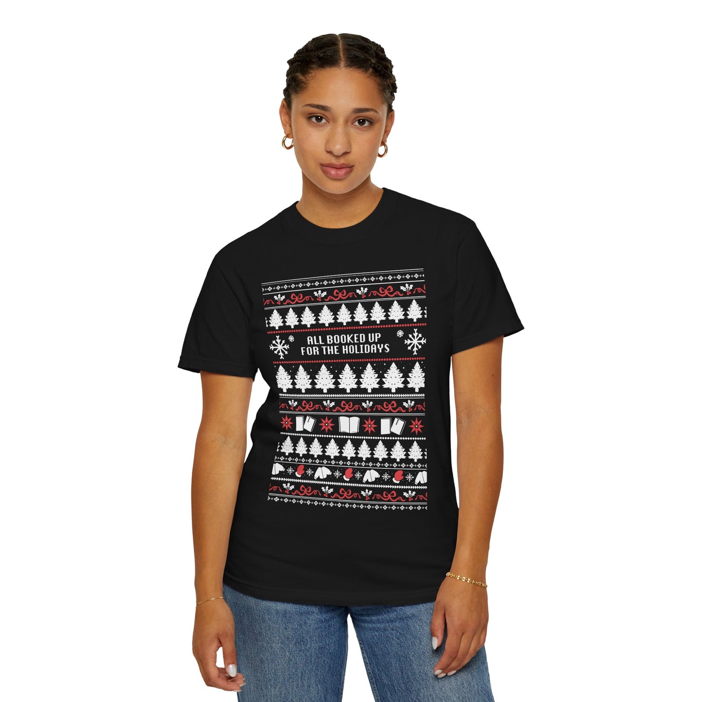 "All Booked Up for the Holidays" T-Shirt