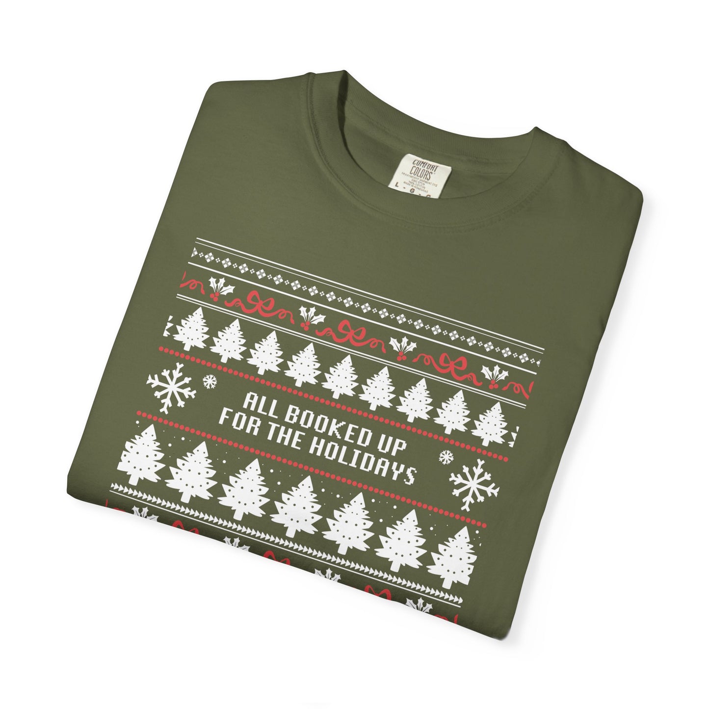 "All Booked Up for the Holidays" T-Shirt