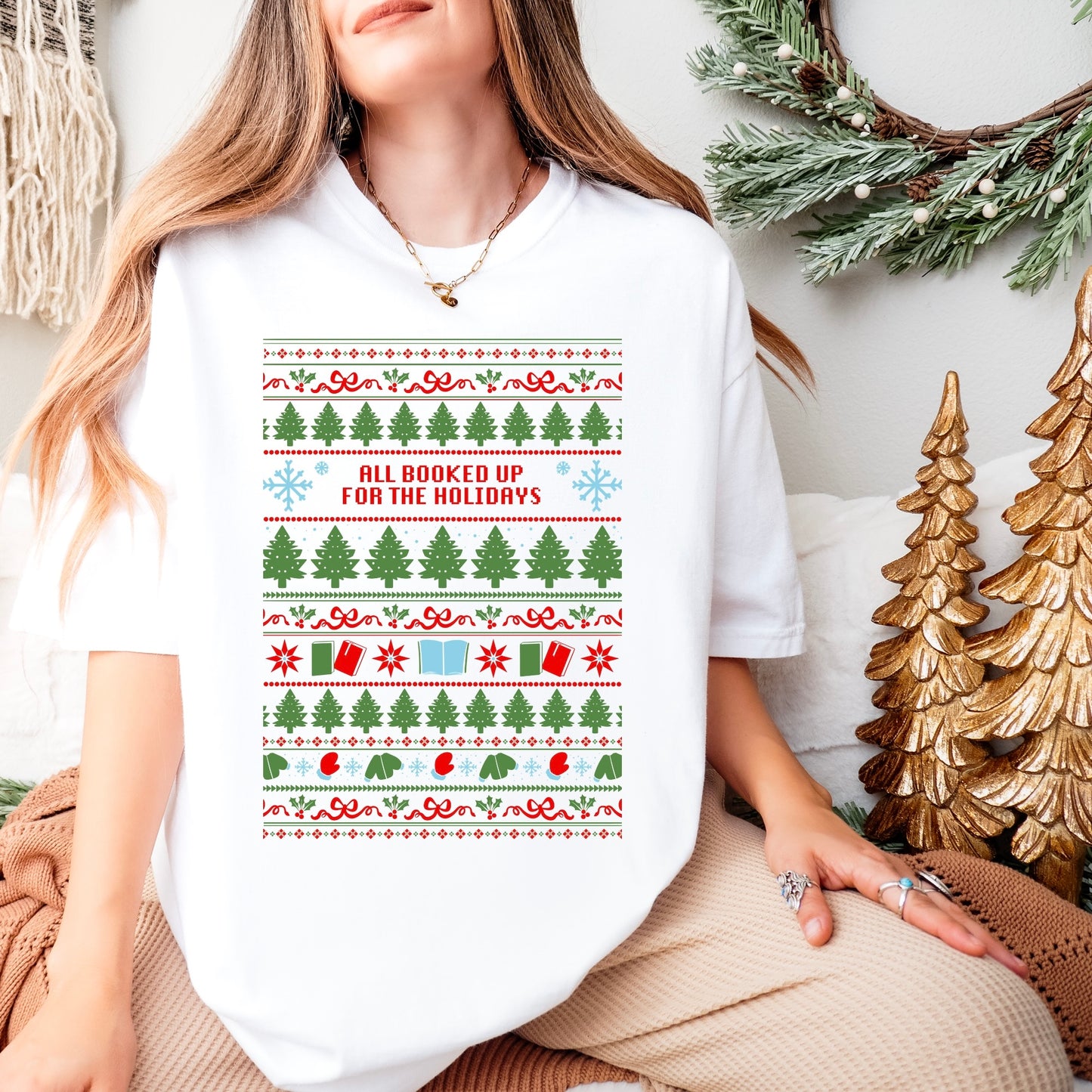 "All Booked Up for the Holidays" T-Shirt