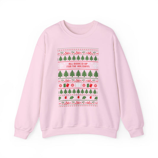Holiday Crewneck Sweatshirt — 'All Booked Up for the Holidays' Christmas Sweater Design