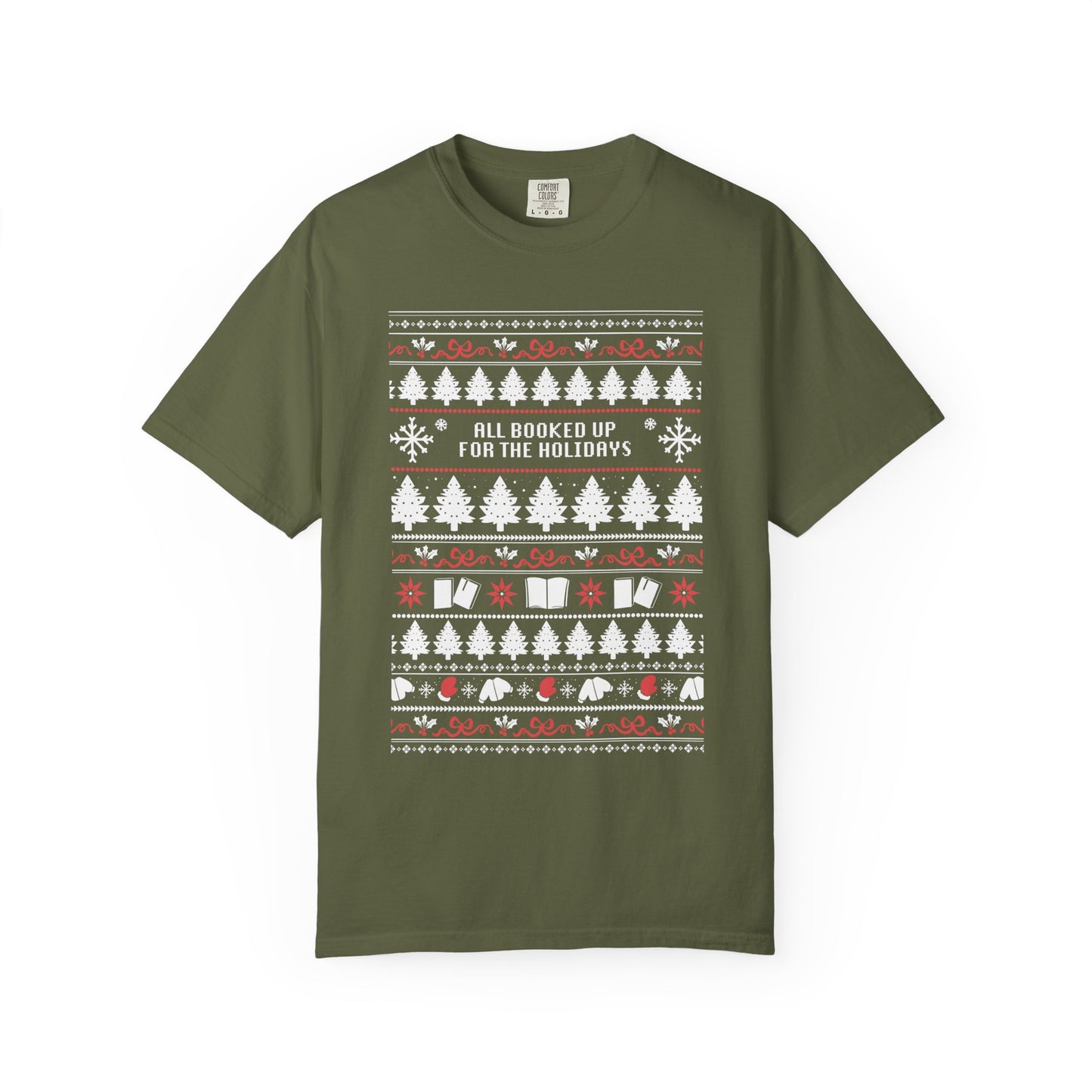 "All Booked Up for the Holidays" T-Shirt