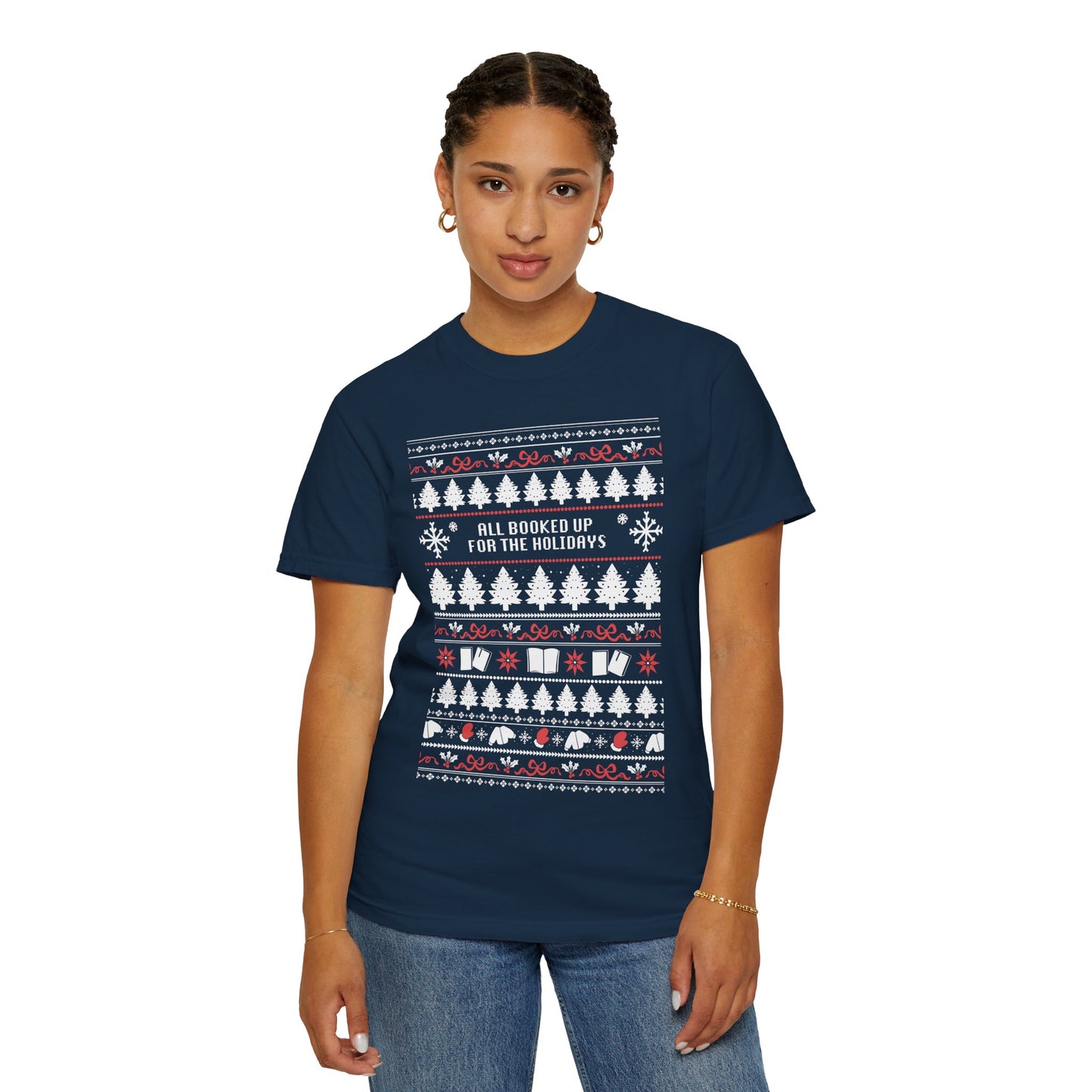 "All Booked Up for the Holidays" T-Shirt