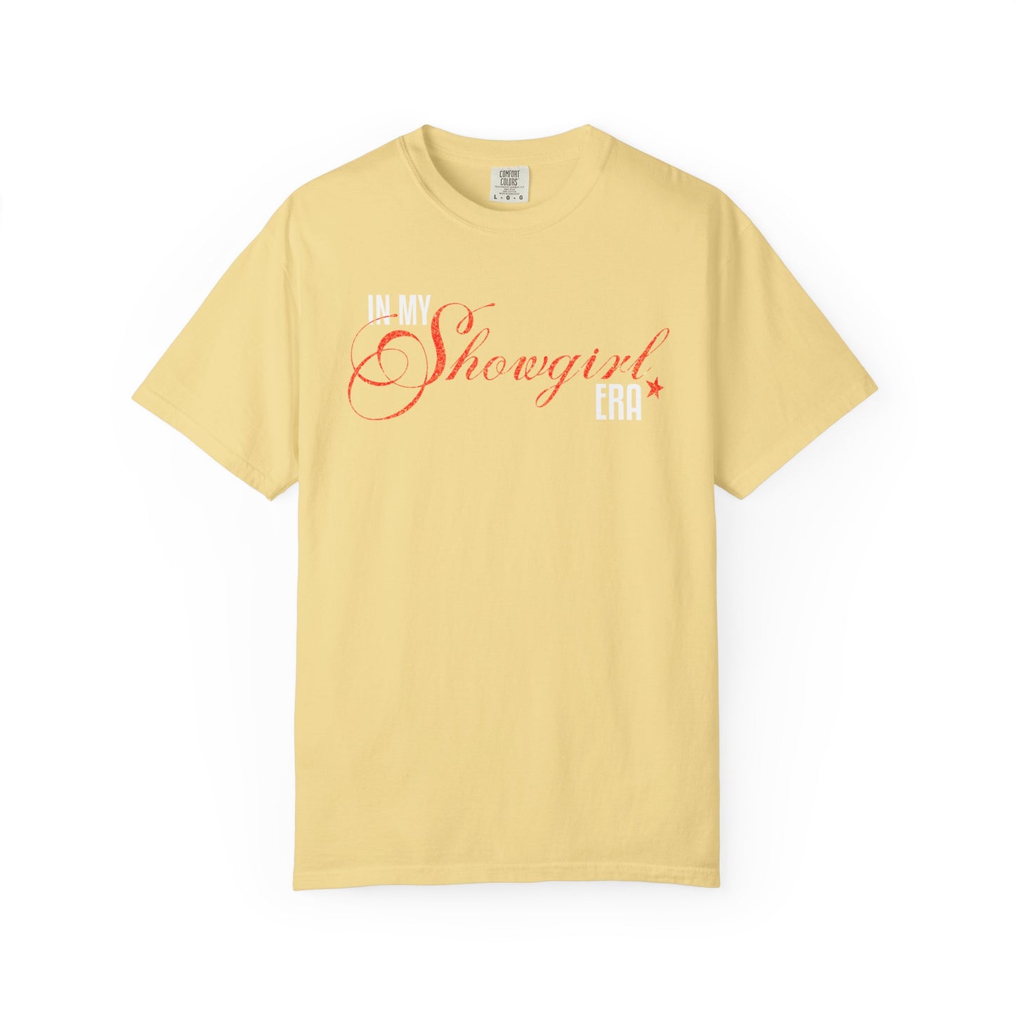 In My Showgirl Era T-Shirt