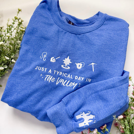 Just A Typical Day In The Valley Magical Gaming Embroidered Sweatshirt