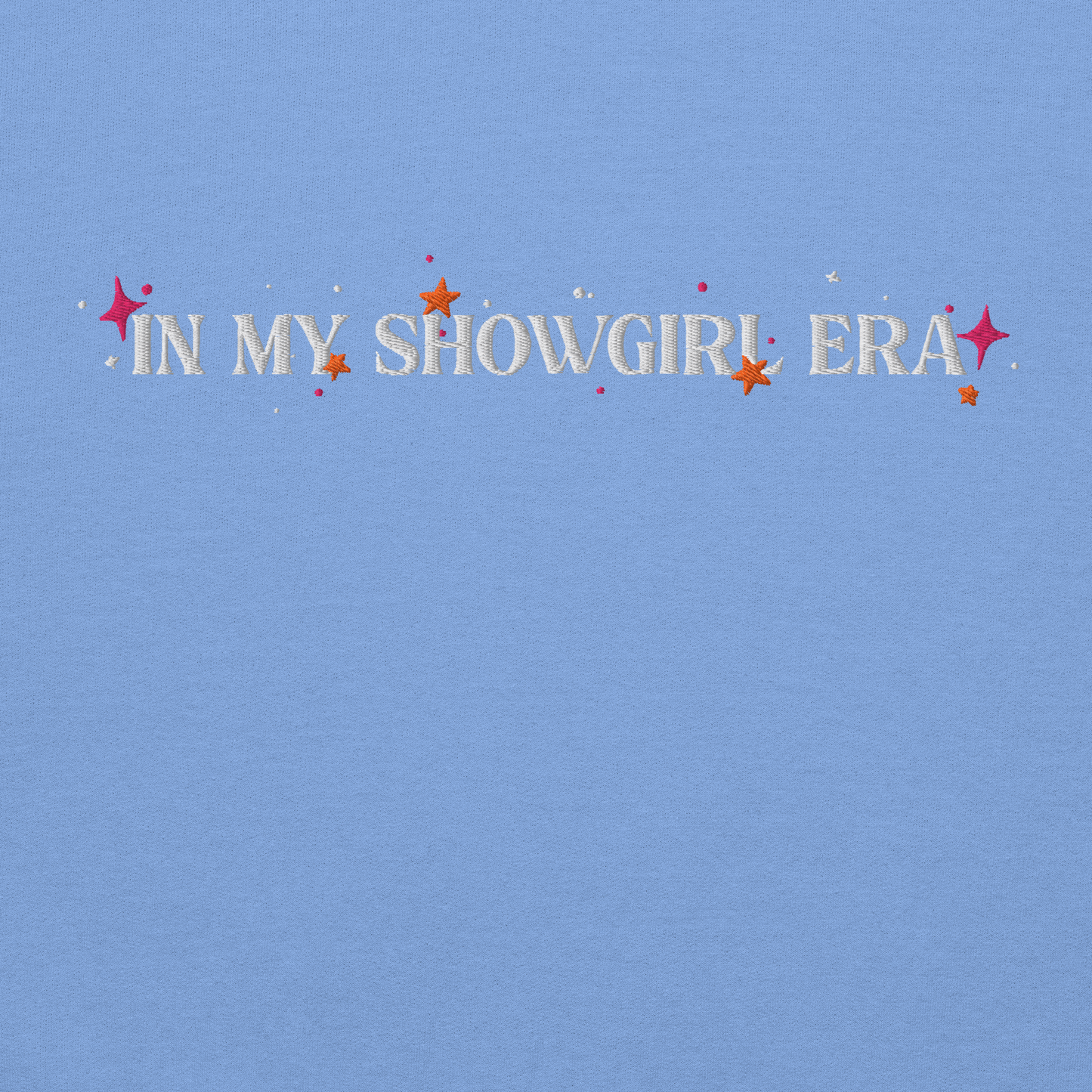 In My Showgirl Era Embroidered Sweatshirt